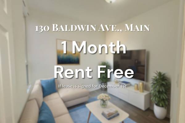 130 BALDWIN ST, MAIN - 2BR +DEN/1BATH, LAUNDRY **UTLS FREE** 1