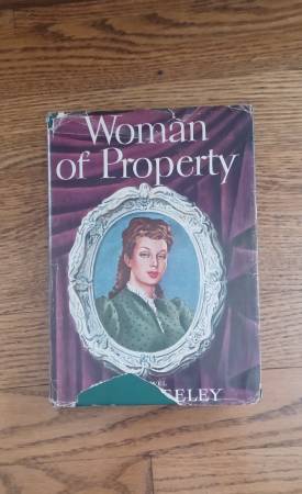 Woman of Property Vintage 1947 Doubleday book by Mabel Seeley 1