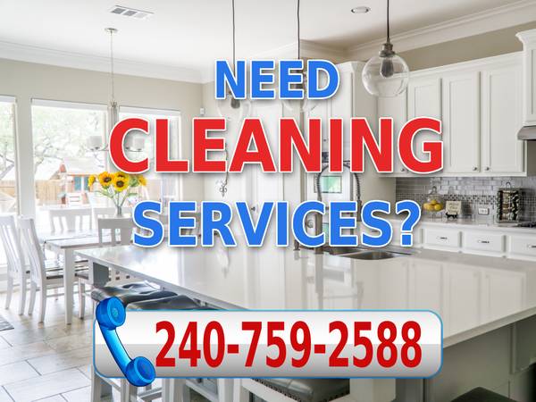 🏠NEED A CLEANER?🏠 | 💥FREE ESTIMATES💥 | 240-759-2588 1