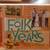 TIME LIFE THE FOLK YEARS 1 thumbnail