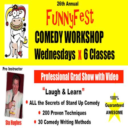 Stand Up Comedy Workshop - Weekly WEDNESDAYS – Over 200 Methods 1