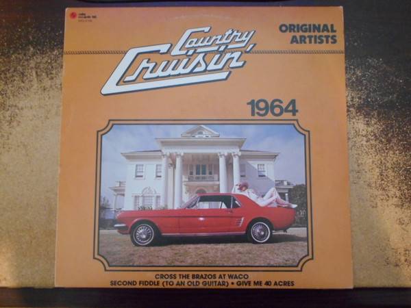 Various – Country Cruisin' 1964 (Mustang Cover) -  NM VINYL! 1