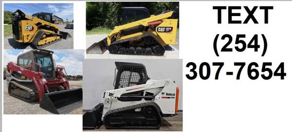 sell me your skidsteer track loader (CASH) 1