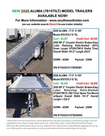 NEW ALUMA(7815TILT) TRAILERS AT SOUTHWEST TRAILER SALES (760) 788-8900 1