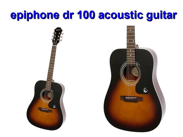 Acoustic Guitar  ---   Epiphone DR 100 1