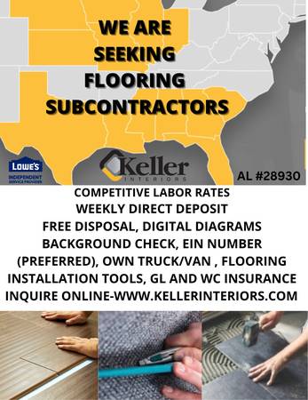 Flooring SubcontrACTORS WANTED  ( 1099) 1