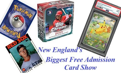New England's Biggest 2 Day Free Admission Card Show 1