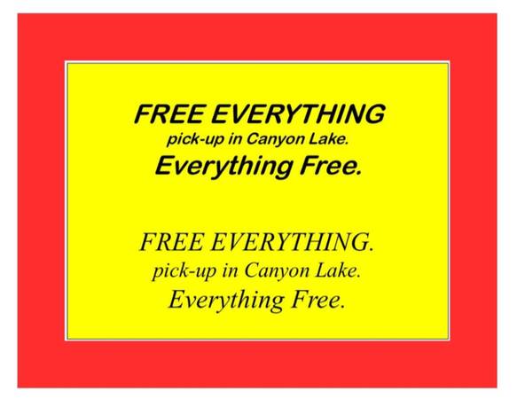 FREE EVERYTHING from INSIDE of the house, Canyon Lake Drive 1