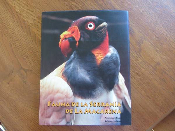 Fauna De La Serrania De La Macarena (in Spanish) 1
