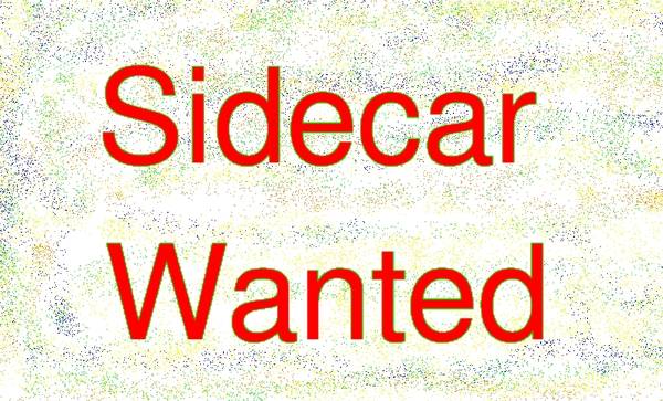 Sidecar Wanted 1