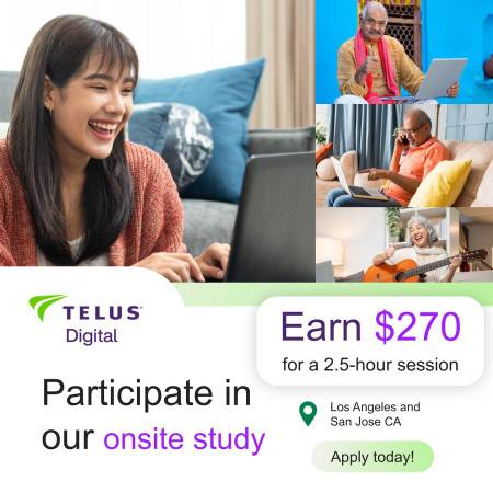 Paid Onsite Research Study in Glendale, Los Angeles & San Jose CA 1