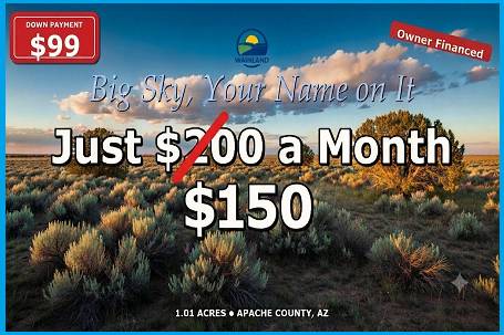 $3,099 Spacious 1.01 acres in Apache County