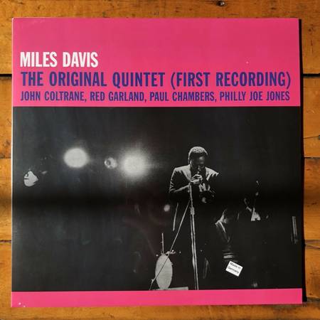 "MILES DAVIS VINYL RECORD " THE ORIGINAL QUINTET" 1ST RECORDING" 1