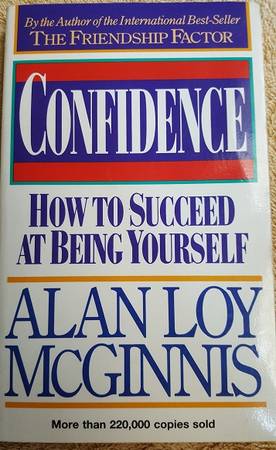 Confidence - How to Succeed at Being Yourself - by Alan Loy McGinnis 1