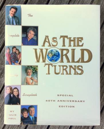 AS THE WORLD TURNS - Special 40th Anniversary Edition 1