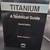 Titanium, A technical Guide Hard Cover Book 2nd Edition 1 thumbnail