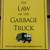 The Law of the Garbage Truck 1 thumbnail