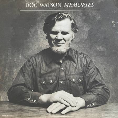 Doc Watson – Memories - Gatefold Double LP - NM VINYL! 1