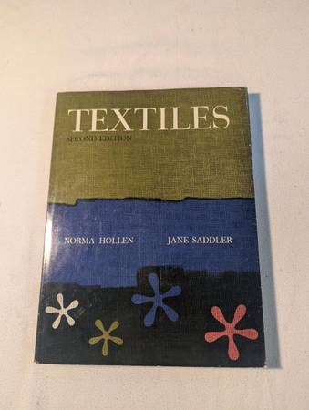 TEXTILES: 2nd Edition by Jane Hollen, Norma; Saddler 1