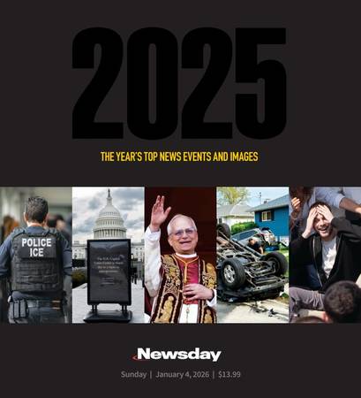 New- Newsday- 2025- The Top News Events And Images- 10” x 11” Magazine 1