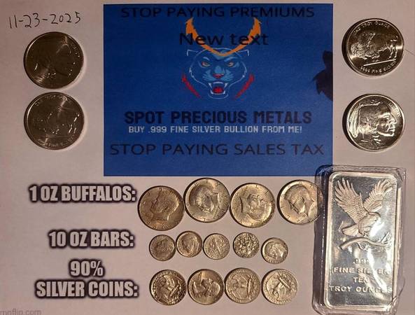 Selling Silver at Spot – 10 oz Bars, 1 oz Buffalo Coins & Junk Silver 1