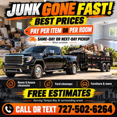 🚛 CLEAR THE CLUTTER FAST — WE LOAD IT, HAUL IT & GET IT GONE TODAY! 1