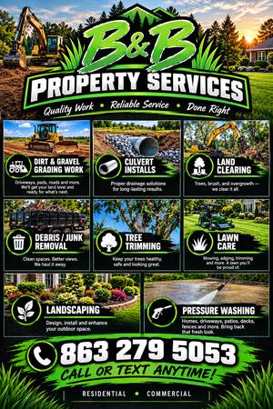 B&B Property Services – Land Clearing, Grading, Culverts, Lawn Care & 1