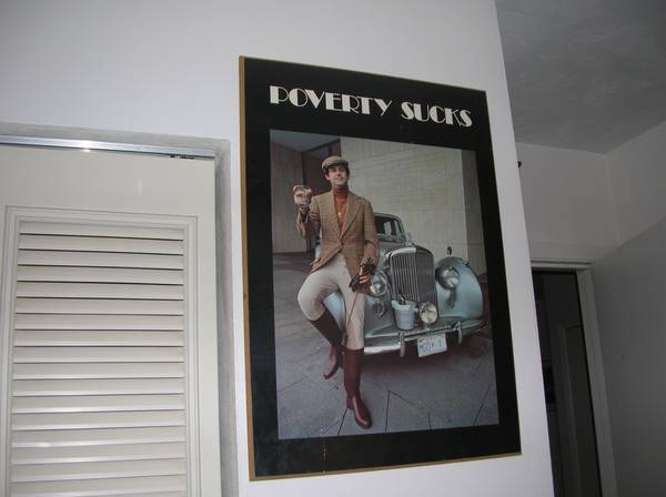 POVERTY SUCKS poster 1