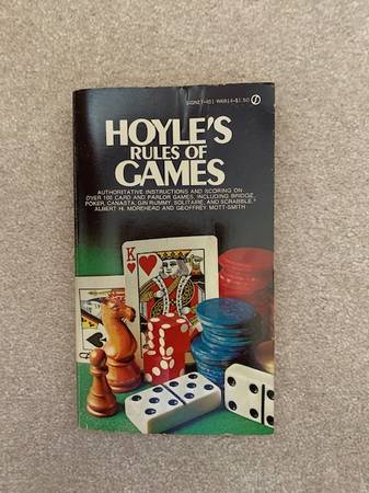 Hoyle's Rules of Games by: Albert H. Morehead, Geoffrey Mott-Smith, Ph 1