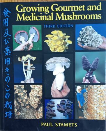 Growing Gourmet & Medicinal Mushrooms 1