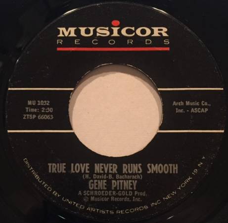 1963 GENE PITNEY "TRUE LOVE NEVER RUNS SMOOTH" 45 rpm RECORD 1