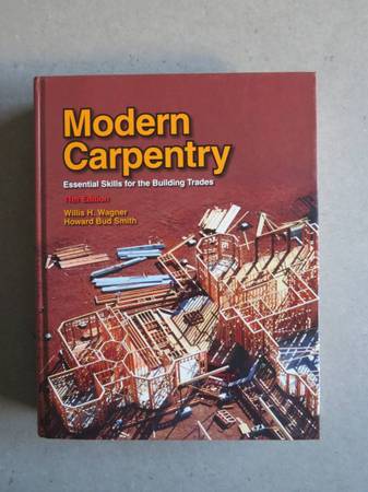 Modern Carpentry Essential Skills for the Building Trades 11th Edition 1
