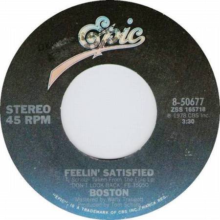 1979 BOSTON "FEELIN' SATISFIED / USED TO BE BAD NEWS" 45rpm RECORD 1