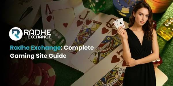 Radhe Exchange: Guide on Comprehensive Gaming Site 1