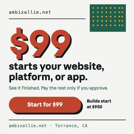 Start your website/mobile app/platform for $99! 1