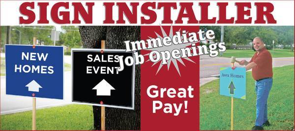 GOT A TRUCK?!? Weekend Sign Installer, Parrish, Fl. Great Pay! 1