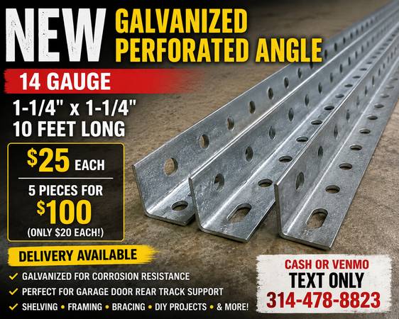 NEW 10' Galvanized Perforated Angle Iron - 14 GA - $25 Each or 5/$100 1