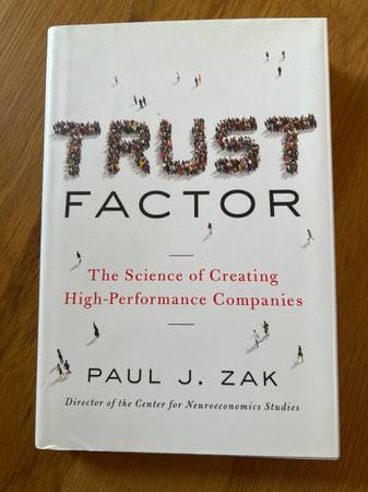 Trust Factor by Paul Zak 1