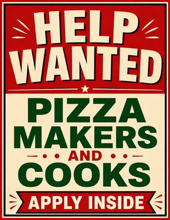 🍕 NOW HIRING – COOKS & PIZZA MAKERS 🍕 1
