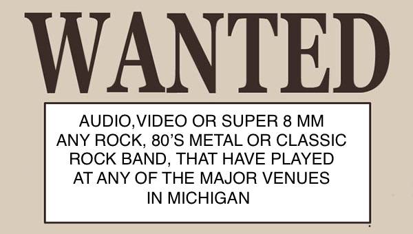 Wanted/ISO > live rock concert recordings audio video super 8 mm 1