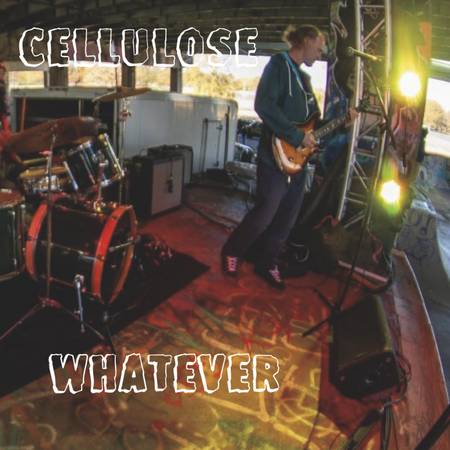 Cellulose - Whatever (Philly)