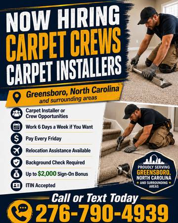 Carpet installers and carpet crews needed 1