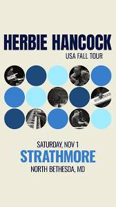 Tickets for Tonight's Herbie Hancock show at Strathmore Music Center 8 1