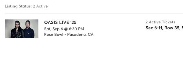 2 Oasis Tickets - Sec 6-H 1