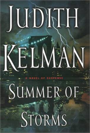 Summer of Storms Hardcover – March 19, 2001 by Judith Kelman 1