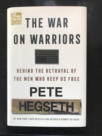New: The War on Warriors by Pete Hegseth 1