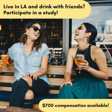 USC study seeking frequent drinkers ($700 compensation available) 1