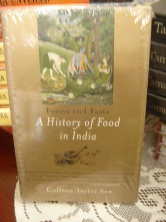 *HISTORY OF FOOD IN INDIA: Feasts and Fasts. softcover. NEW 1