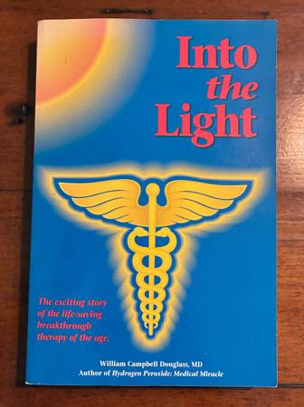 Into the Light - William Douglas MD paperback 1993 1
