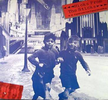 Various – Hicks From The Sticks HTF Canadian Version! 1